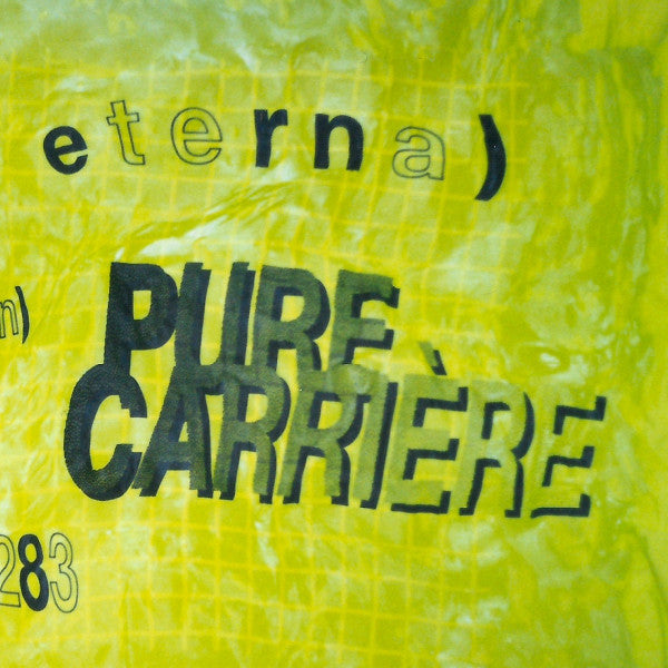 Pure Carrière – Eterna 83