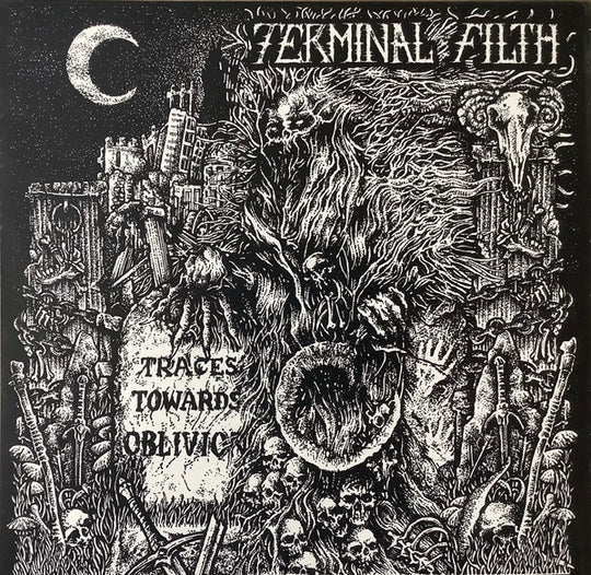 Terminal Filth – Traces Towards Oblivion