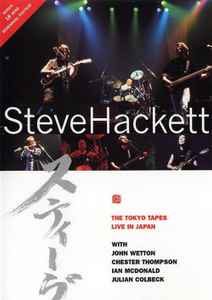 Steve Hackett – The Tokyo Tapes Live In Japan