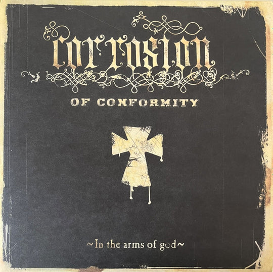 Corrosion Of Conformity – In The Arms Of God (Silver)