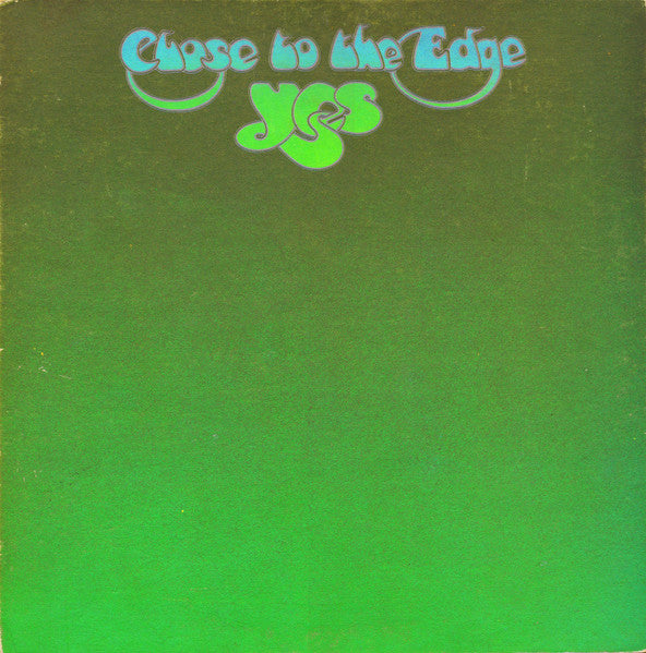Yes – Close To The Edge
