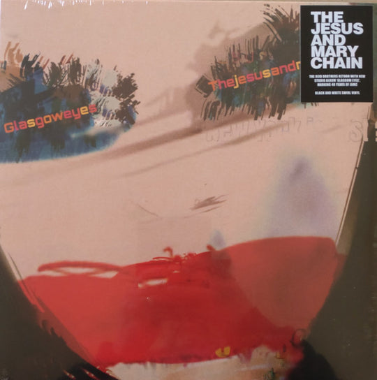 The Jesus And Mary Chain – Glasgow Eyes