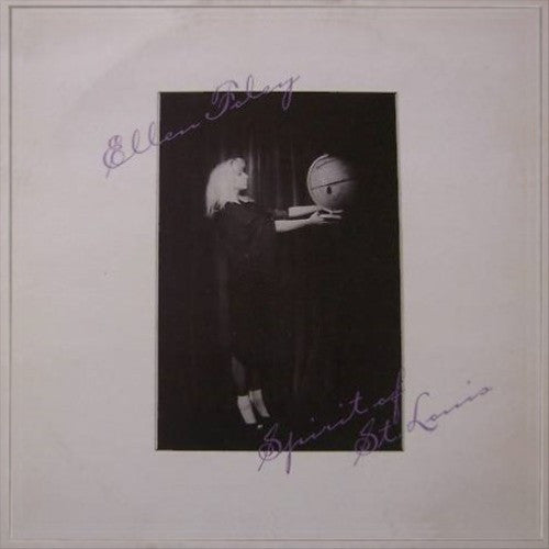 Ellen Foley – Spirit Of St. Louis