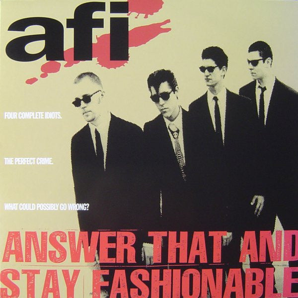 AFI – Answer That And Stay Fashionable
