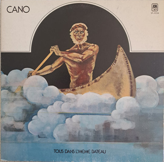 CANO – Tous Dans L'Même Bateau