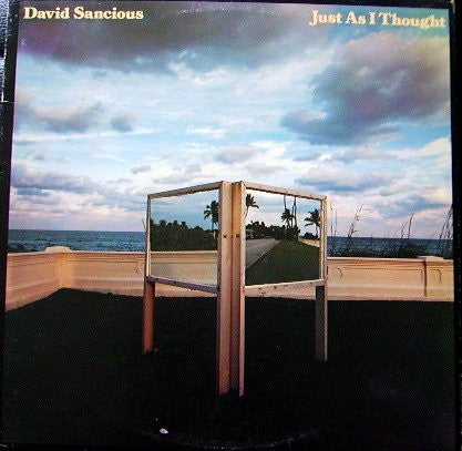 David Sancious – Just As I Thought