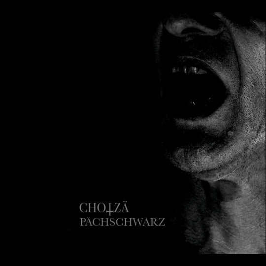 Chotzä – Pächschwarz