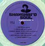 Various – Shanghai'd Soul (Episode 4) (Seaglass)