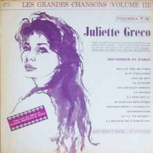 Juliette Greco* – Les Grandes Chansons (Volume III)