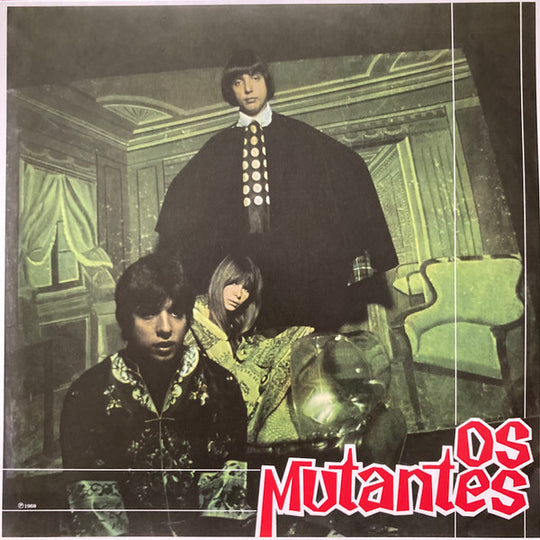 Os Mutantes – Os Mutantes