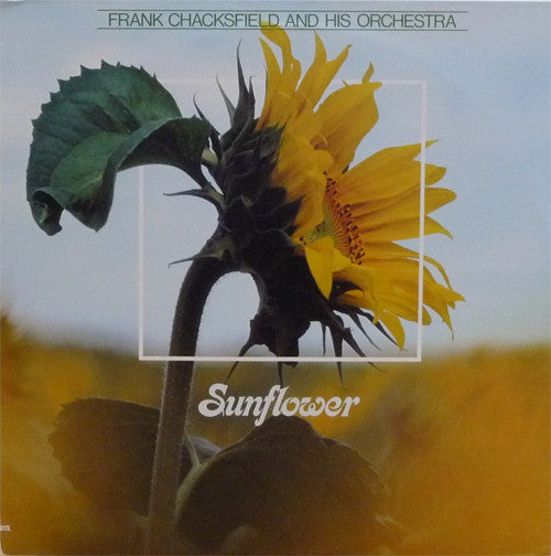 Frank Chacksfield And His Orchestra – Sunflower