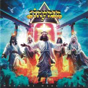 Stryper – When We Were Kings
