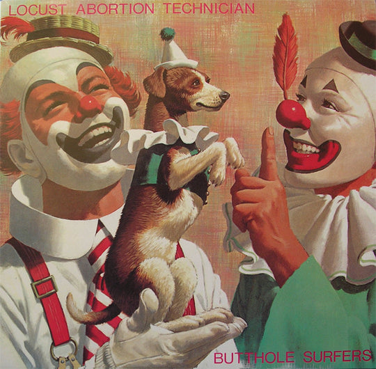 Butthole Surfers – Locust Abortion Technician