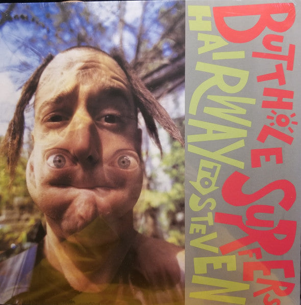 Butthole Surfers – Hairway To Steven
