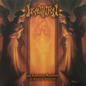 Incantation – The Forsaken Mourning Of Angelic Anguish