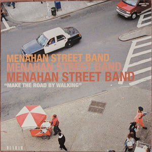 Menahan Street Band – Make The Road By Walking