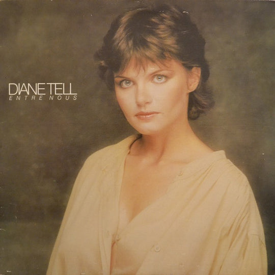 Diane Tell – Entre Nous