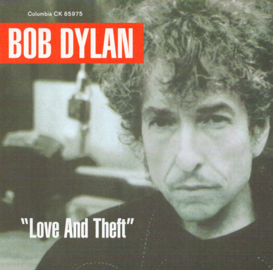 Bob Dylan – "Love And Theft"