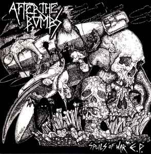 After The Bombs – Spoils Of War E.P.