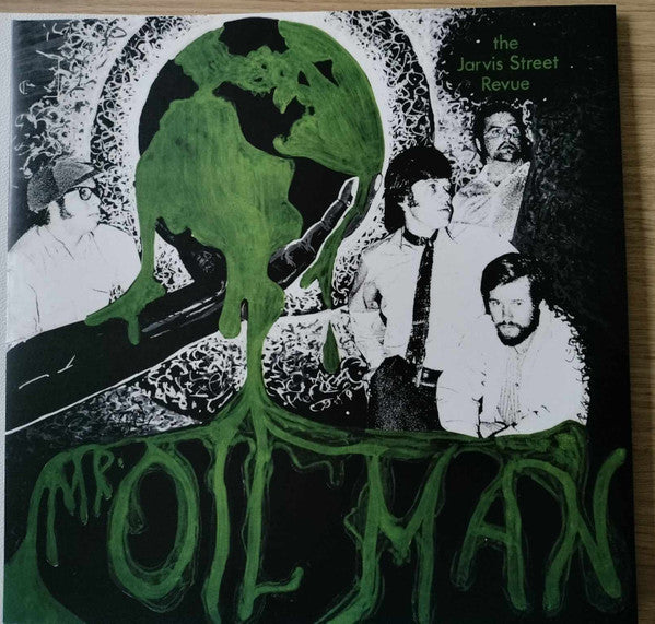 The Jarvis Street Revue – Mr. Oil Man