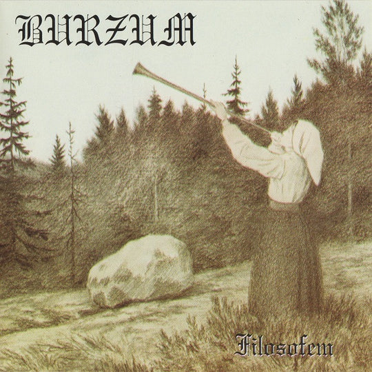 Burzum – Filosofem