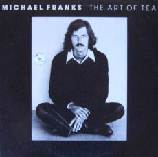 Michael Franks – The Art Of Tea