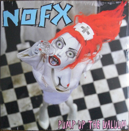 NOFX – Pump Up The Valuum