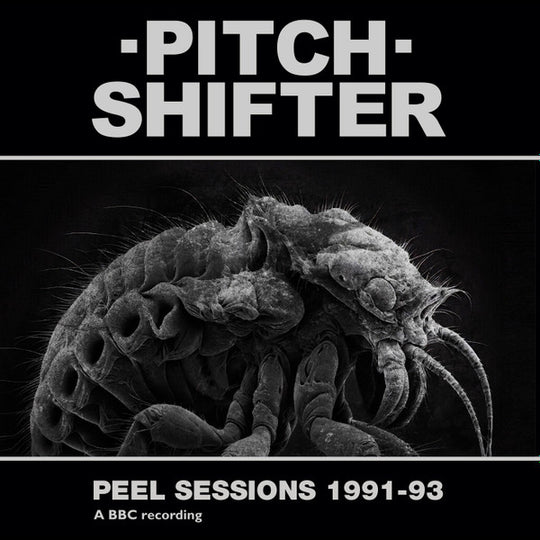 Pitchshifter – Peel Sessions 1991-93