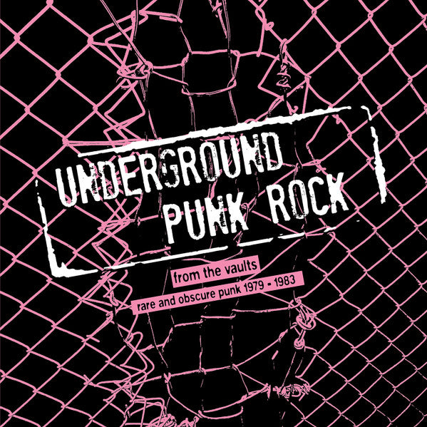 Various – UNDERGROUND Punk Rock - from the vaults - rare and obscure Punk 1979-1983