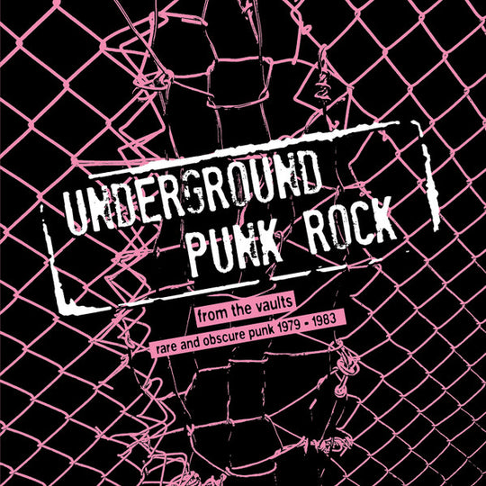 Various – UNDERGROUND PUNK ROCK - from the vaults - rare and obscure punk 1979-1983