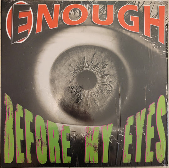 Enough – Before My Eyes