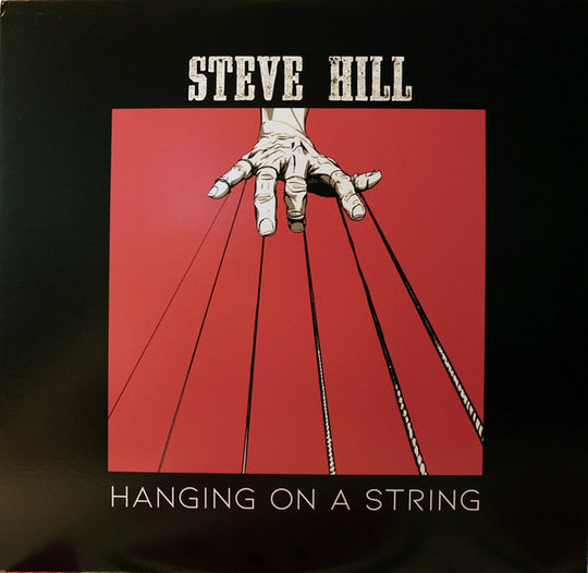 Steve Hill (16) – Hanging On A String