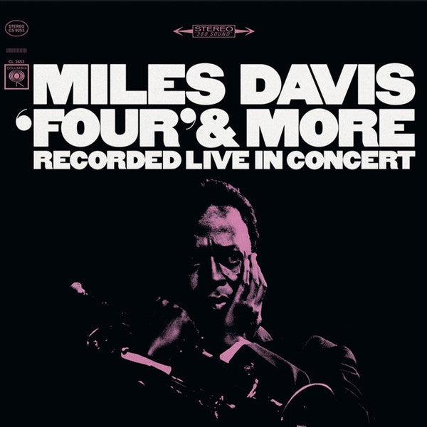 Miles Davis – 'Four' & More (Recorded Live in Concert)