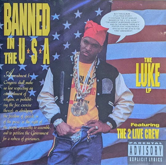 The 2 Live Crew – Banned In The U.S.A.