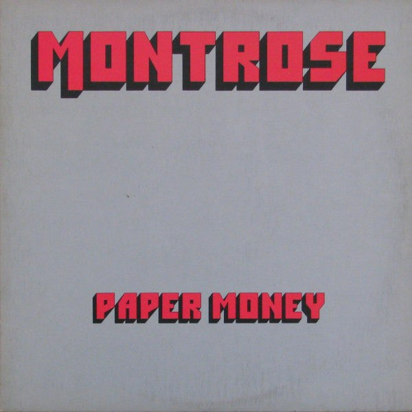Montrose – Paper Money