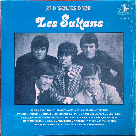 Les Sultans – 21 Disques D'or