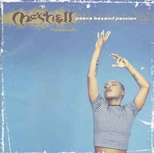 Me'Shell NdegéOcello – Peace Beyond Passion