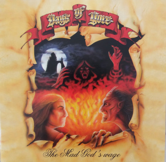 Days Of Yore – The Mad God's Wage