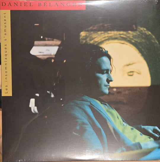 Daniel Bélanger – Les Insomniaques S'Amusent
