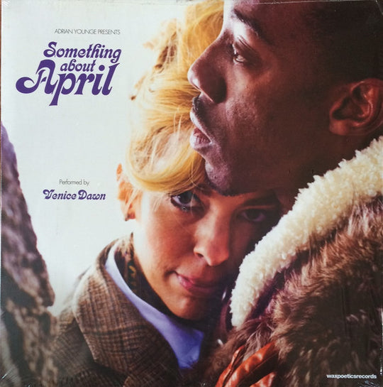Adrian Younge Presents Venice Dawn – Something About April