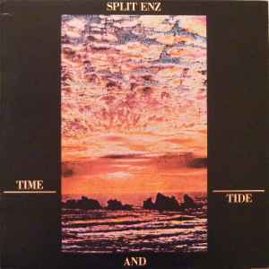 Split Enz – Time And Tide