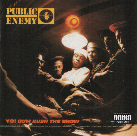 Public Enemy – Yo! Bum Rush The Show