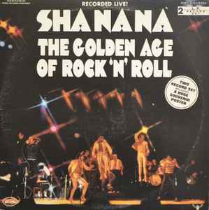Sha Na Na – The Golden Age Of Rock'n'roll
