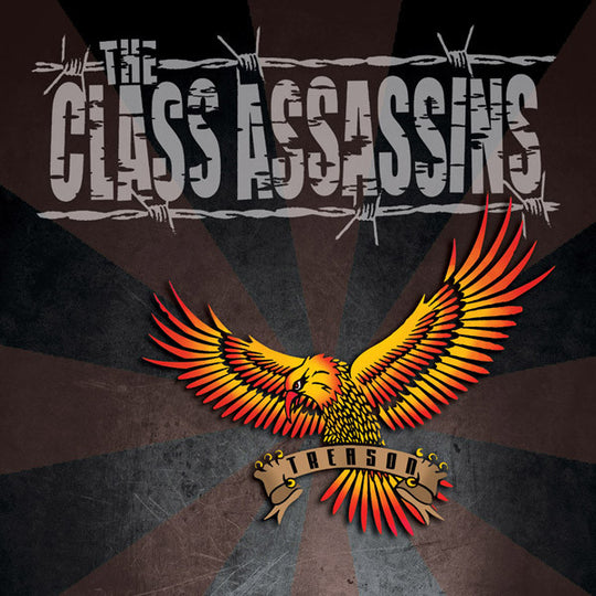 The Class Assassins – Treason