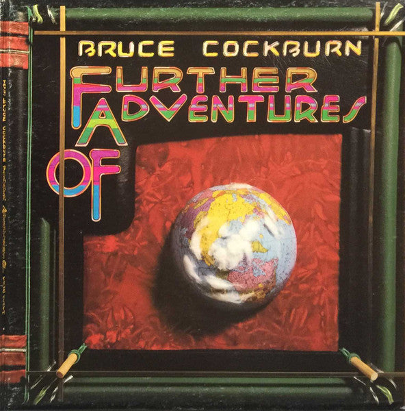 Bruce Cockburn – Further Adventures Of