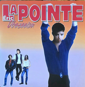 Éric Lapointe – Obsession