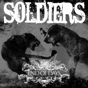 Soldiers (2) – End Of Days