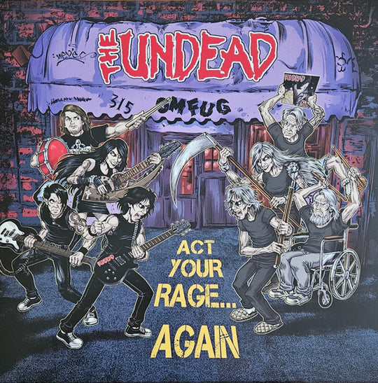 The Undead – Act Your Rage... Again