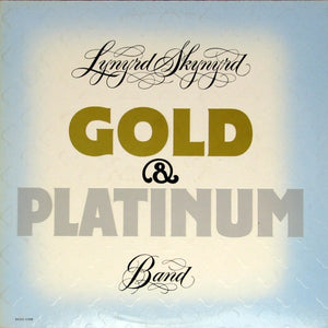 Lynyrd Skynyrd – Gold & Platinum