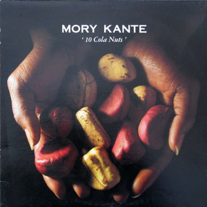 Mory Kante* – 10 Cola Nuts